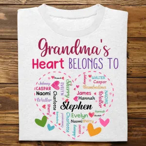 Family - Grandma's Heart Belongs To - Personalized Unisex T-shirt, Hoodie, Sweatshirt